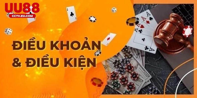 Tổng quan về điều khoản điều kiện uu88